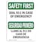 Signmission OSHA SAFETY FIRST Sign, Dial 911 In Emergency Bilingual, 7in X 5in Decal, 5" W, 7" L, Landscape OS-SF-D-57-L-10760 - alternate 1